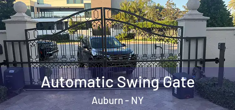 Automatic Swing Gate Auburn - NY